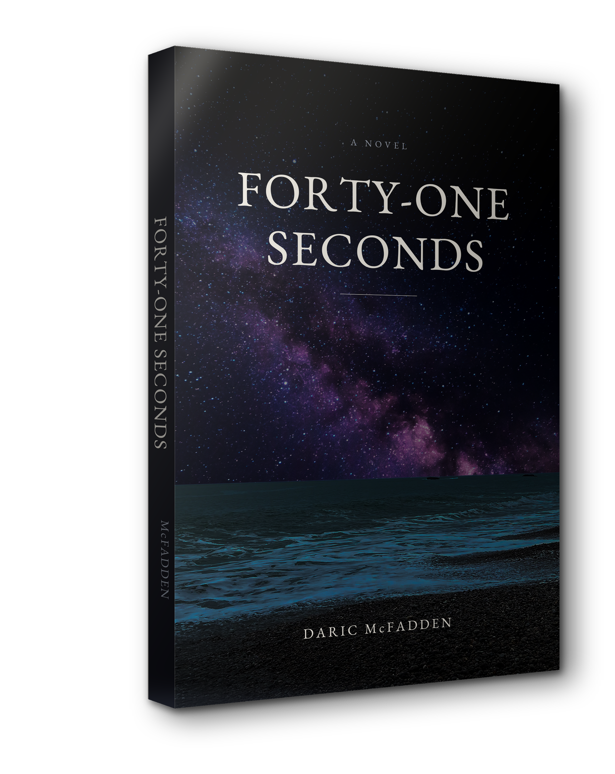The paperback of Forty-One Seconds: a gloss cover showing the Milky Way
                over a dark shingle beach at night, the title set in capitals across
                the sky.